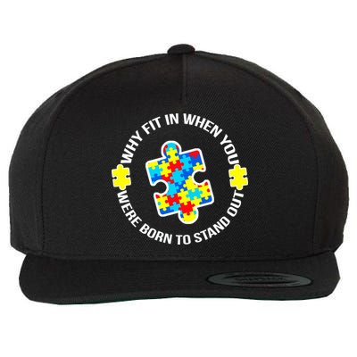 Why Fit In Autism Awareness Wool Snapback Cap