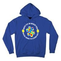 Why Fit In Autism Awareness Tall Hoodie