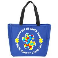 Why Fit In Autism Awareness Zip Tote Bag