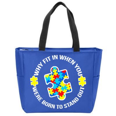 Why Fit In Autism Awareness Zip Tote Bag