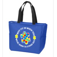 Why Fit In Autism Awareness Zip Tote Bag