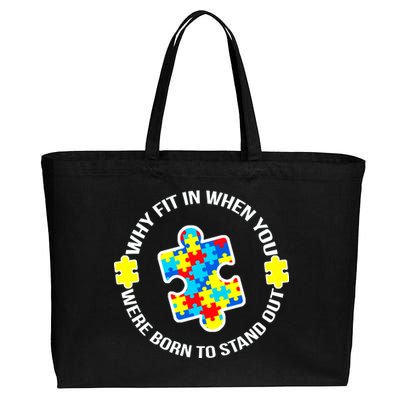 Why Fit In Autism Awareness Cotton Canvas Jumbo Tote