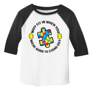 Why Fit In Autism Awareness Toddler Fine Jersey T-Shirt