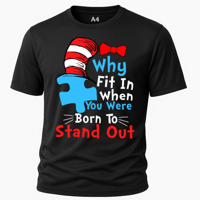Why Fit In When You Were Born To Stand Out Autism Performance Shirt