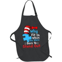Why Fit In When You Were Born To Stand Out Autism Apron