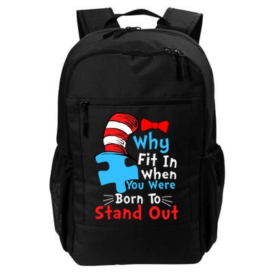 Why Fit In When You Were Born To Stand Out Autism Daily Commute Backpack