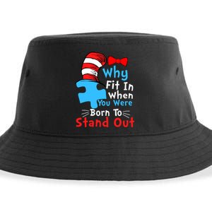 Why Fit In When You Were Born To Stand Out Autism Sustainable Bucket Hat