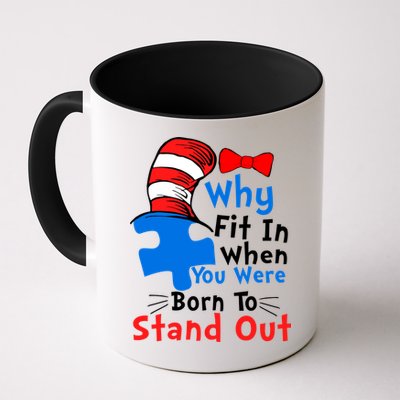 Why Fit In When You Were Born To Stand Out Autism Mug