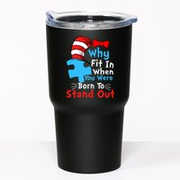Why Fit In When You Were Born To Stand Out Autism Tumbler