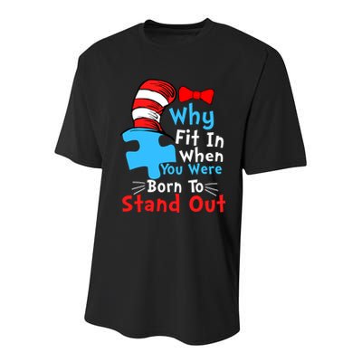 Why Fit In When You Were Born To Stand Out Autism Youth Performance Sprint T-Shirt