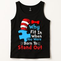 Why Fit In When You Were Born To Stand Out Autism Tank Top