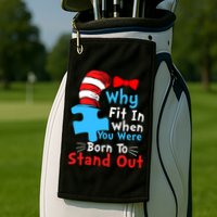 Why Fit In When You Were Born To Stand Out Autism Golf Towel