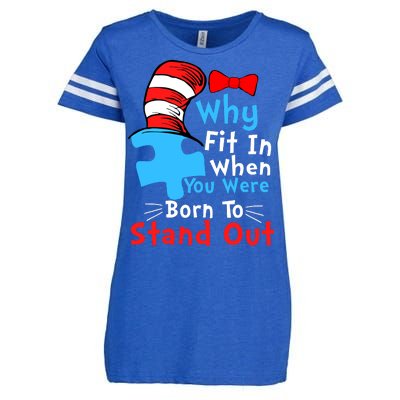 Why Fit In When You Were Born To Stand Out Autism Enza Ladies Jersey Football T-Shirt