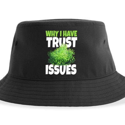 Why I Have Trust Issues Bush Camper Sustainable Bucket Hat