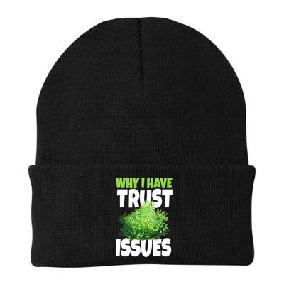 Why I Have Trust Issues Bush Camper Beanie