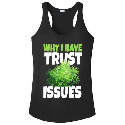 Why I Have Trust Issues Bush Camper Ladies PosiCharge Competitor Racerback Tank