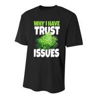 Why I Have Trust Issues Bush Camper Youth Performance Sprint T-Shirt
