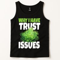 Why I Have Trust Issues Bush Camper Tank Top