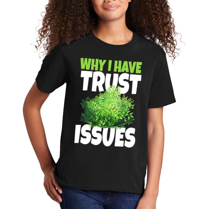 Why I Have Trust Issues Bush Camper Kids T-Shirt