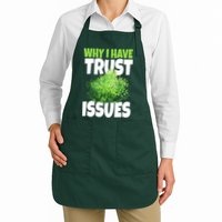 Why I Have Trust Issues Bush Camper Apron