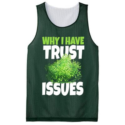 Why I Have Trust Issues Bush Camper Mesh Reversible Basketball Jersey Tank
