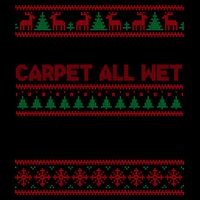 Why Is the Carpet All Wet Todd? Funny Christmas Mug