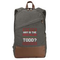 Why Is the Carpet All Wet Todd? Funny Christmas Cotton Canvas Backpack