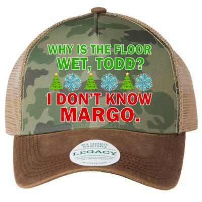 Why Is The Floor Wet Todd I Don't Know Margo Christmas Legacy Tie Dye Trucker Hat