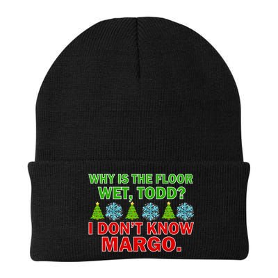 Why Is The Floor Wet Todd I Don't Know Margo Christmas Beanie