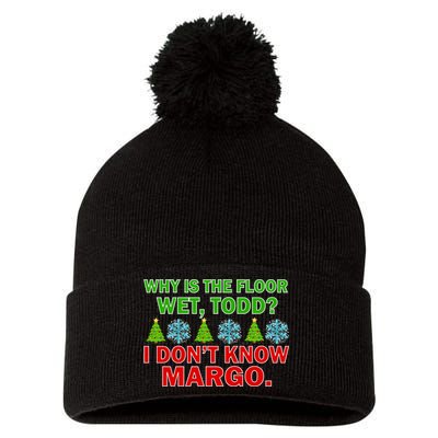 Why Is The Floor Wet Todd I Don't Know Margo Christmas Pom Pom 12in Knit Beanie