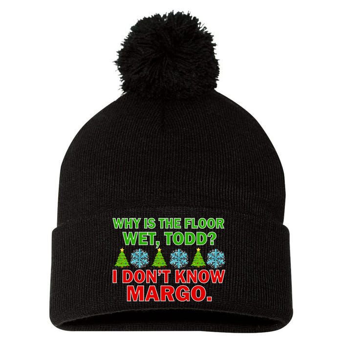 Why Is The Floor Wet Todd I Don't Know Margo Christmas Pom Pom 12in Knit Beanie