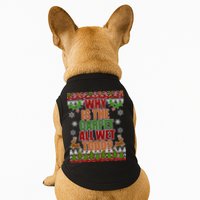 Why Is The Floor Wet Todd Ugly Christmas Doggie Tank