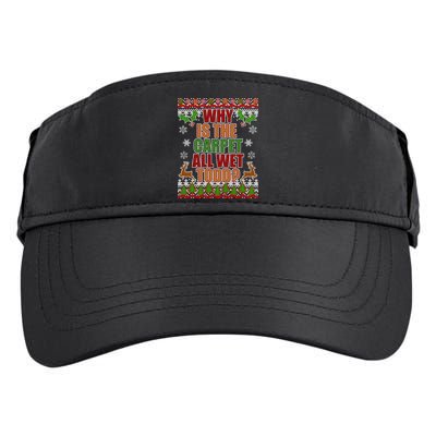 Why Is The Floor Wet Todd Ugly Christmas Adult Drive Performance Visor