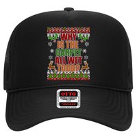 Why Is The Floor Wet Todd Ugly Christmas Hat