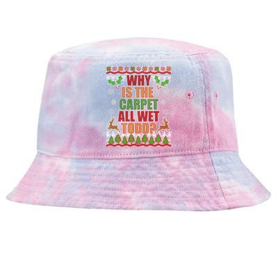 Why Is The Floor Wet Todd Ugly Christmas Tie-Dyed Bucket Hat