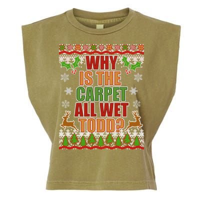 Why Is The Floor Wet Todd Ugly Christmas Garment-Dyed Women's Muscle Tee