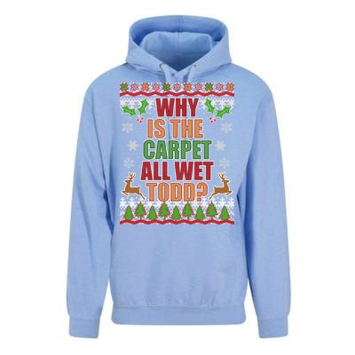 Why Is The Floor Wet Todd Ugly Christmas Unisex Surf Hoodie