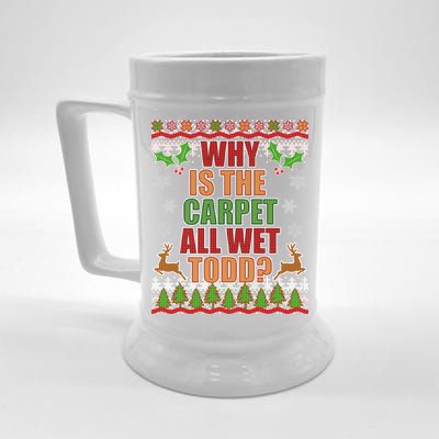 Why Is The Floor Wet Todd Ugly Christmas Beer Stein