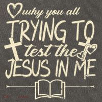 Why You All Trying To Test The Jesus In Me Cotton Canvas Backpack