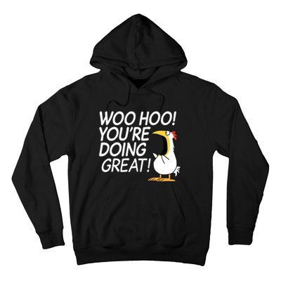 Woo Hoo You’re Doing Great Tank Top Hoodie