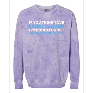 While Holding Your Breath Swimming Colorblast Crewneck Sweatshirt