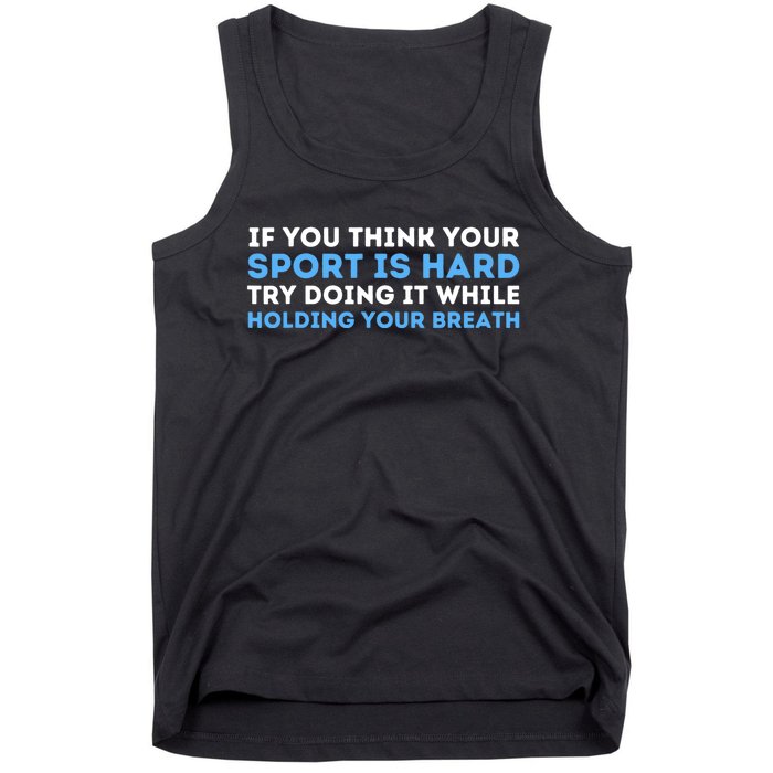 While Holding Your Breath Swimming Tank Top