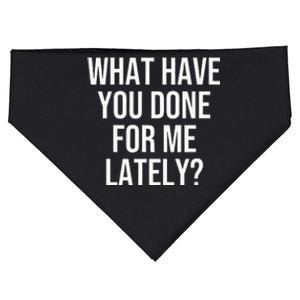 What Have You Done For Me Lately USA-Made Doggie Bandana