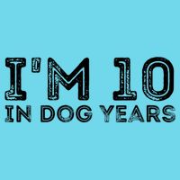 Womens I'm 10 In Dog Years Funny 70th Birthday Button