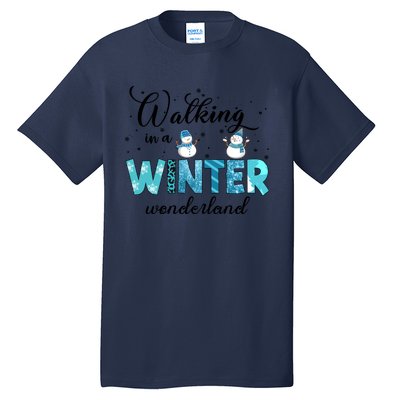 Walking In A Winter Wonderland Snowman Christmas Holiday Xmas Tall T-Shirt