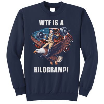 Wtf Is A Kilogram Funny 4th Of July Patriotic Eagle Usa Sweatshirt