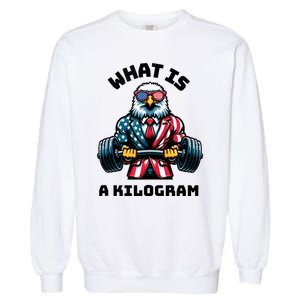 What Is A Kilogram Funny Gym Patriotic 4th Of July Eagle Usa Garment-Dyed Sweatshirt