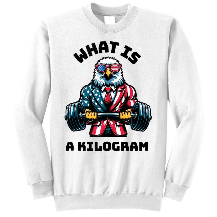 What Is A Kilogram Funny Gym Patriotic 4th Of July Eagle Usa Sweatshirt