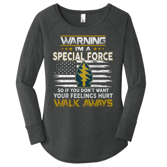 Warning I’m A US Special Forces So If You Dont Want Your Feelings Hurt Walk Aw Women's Perfect Tri Tunic Long Sleeve Shirt