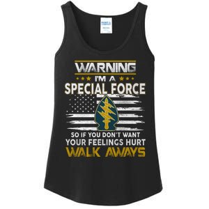 Warning I’m A US Special Forces So If You Dont Want Your Feelings Hurt Walk Aw Ladies Essential Tank